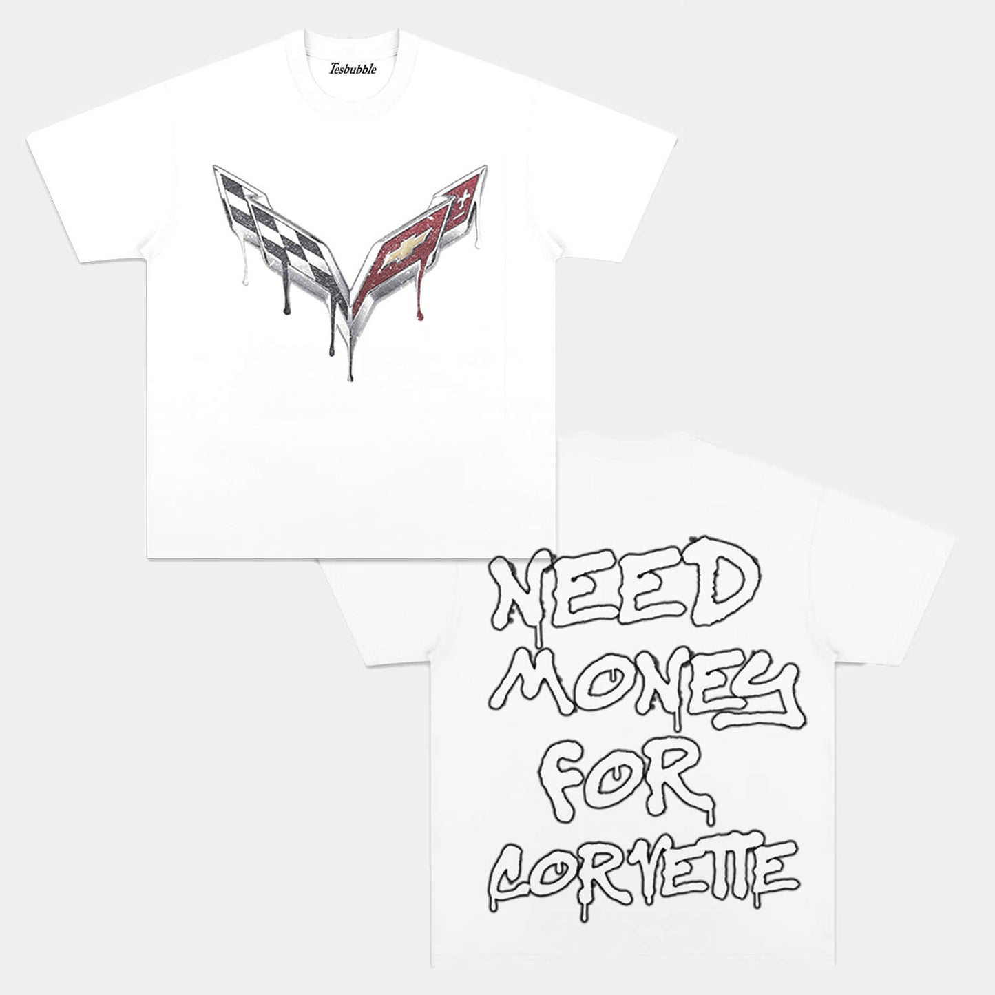 NEED MONEY FOR CORVETTE TEE